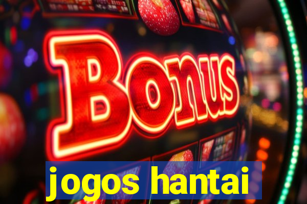 jogos hantai